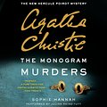 Cover Art for 9780062350671, The Monogram Murders by Sophie Hannah, Agatha Christie