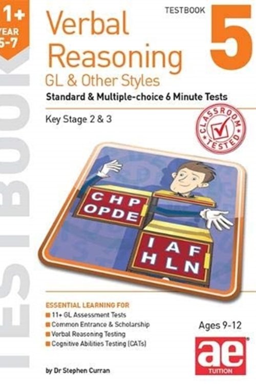 Cover Art for 9781911553694, 11+ Verbal Reasoning Year 5-7 GL & Other Styles Testbook 5: Standard & Multiple-choice 6 Minute Tests by Stephen C. Curran, Nicholas Geoffrey Stevens