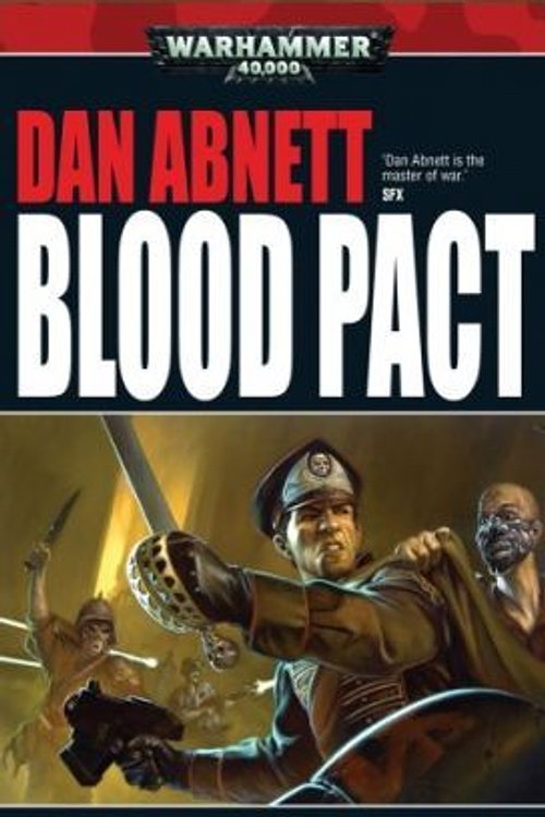 Cover Art for 9781844166923, Blood Pact by Dan Abnett