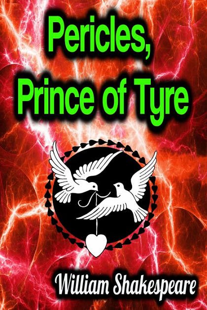 Pericles, Prince of Tyre