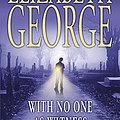 Cover Art for 9780340827468, With No One As Witness by Elizabeth George