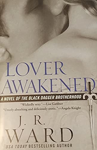 Cover Art for 9780739472248, Lover Awakened (Black Dagger Brotherhood #3) by J. R.Ward