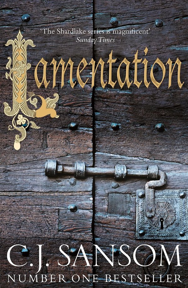 Cover Art for 9780230761292, Lamentation by C. J. Sansom