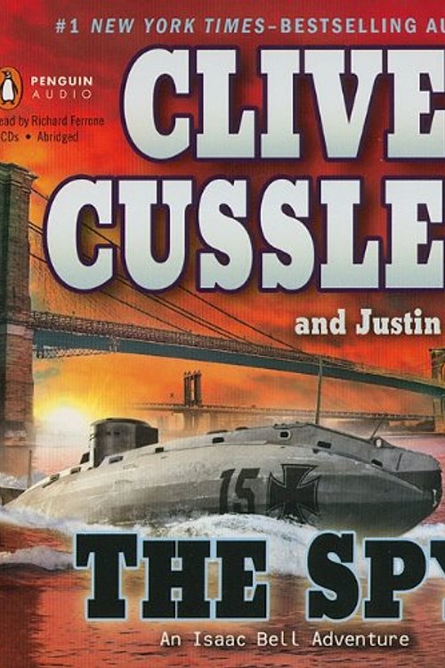 Cover Art for 9780142427781, The Spy by Clive Cussler, Justin Scott