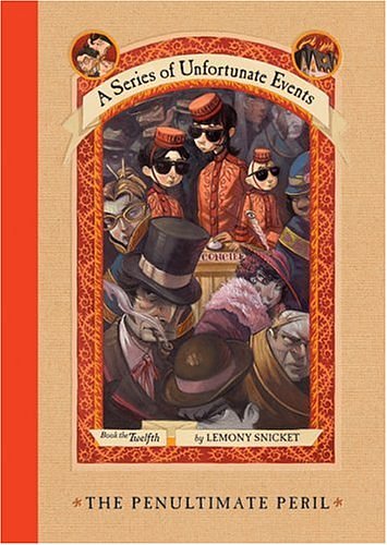 Cover Art for 9780060296438, The Penultimate Peril by Lemony Snicket