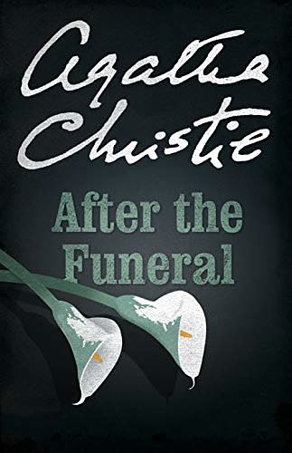 Cover Art for B08N18K9BL, After the Funeral by Agatha Christie