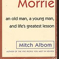 Cover Art for 9780307275639, Tuesdays with Morrie by Mitch Albom