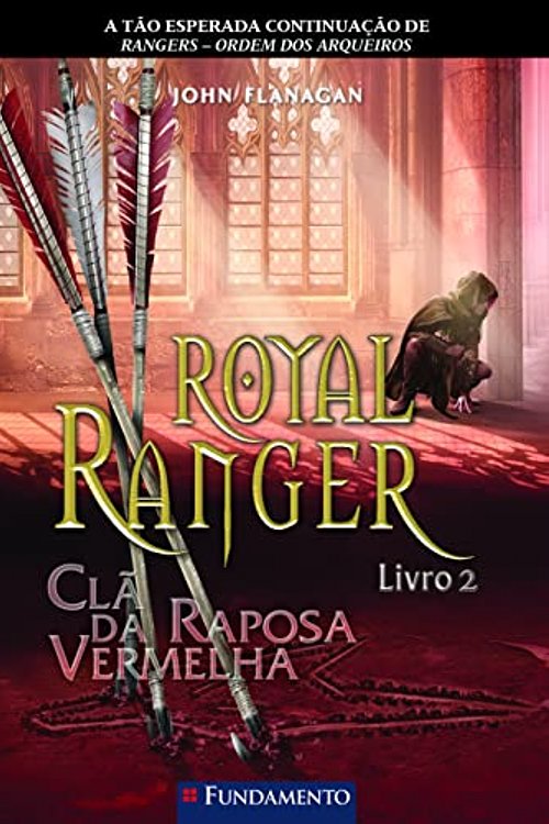 Cover Art for 9788539516797, Royal Ranger 2 - Cla da Raposa Vermelha (Em Portugues do Brasil) by John Flanagan