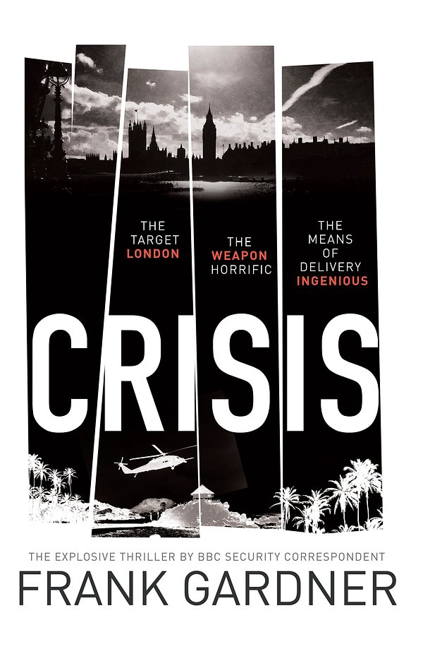 Cover Art for 9781473526440, Crisis by Frank Gardner