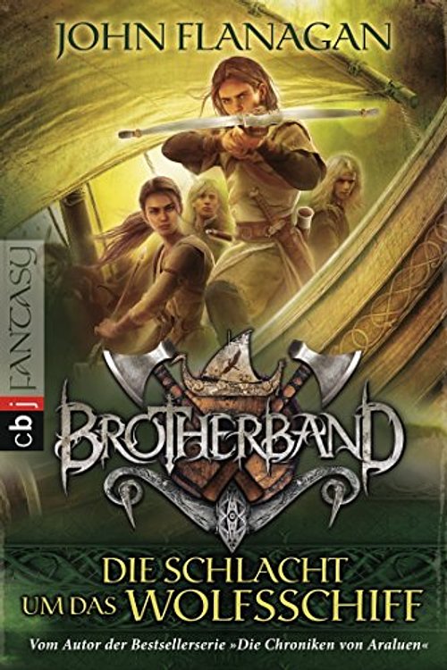 Cover Art for 9783641101299, Brotherband - Die Schlacht um das Wolfsschiff by John Flanagan