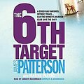 Cover Art for 9780755342013, The 6th Target by James Patterson, Maxine Paetro