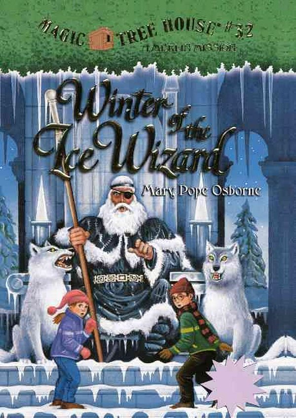 Cover Art for 9780606234207, Winter of the Ice Wizard by Mary Pope Osborne