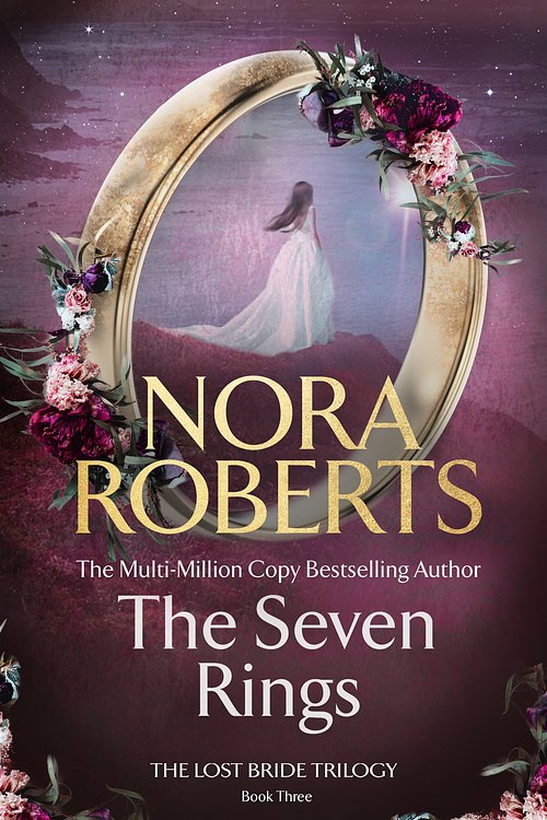 Cover Art for 9780349437552, The Seven Rings by Nora Roberts