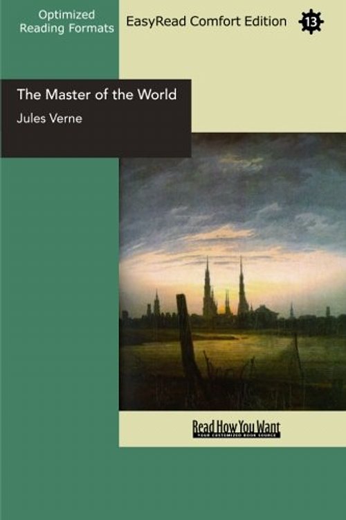 Cover Art for 9781427033178, The Master of the World: Easyread Comfort Edition by Jules Verne