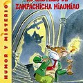 Cover Art for 9788408052838, El Castillo De Zampachicha Miaumiau/ Cat and Mouse in a Haunted House by Geronimo Stilton