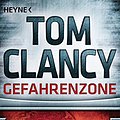 Cover Art for 9783453438125, Gefahrenzone: Thriller by Tom Clancy