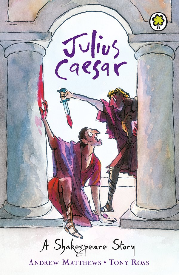 Julius Caesar (Shakespeare Stories)