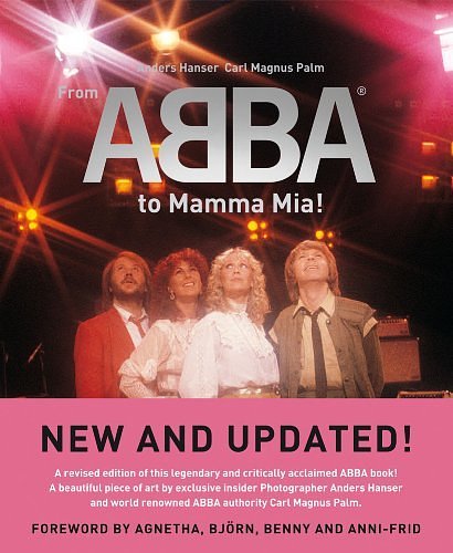 Cover Art for B01HC9XJPO, From ABBA to Mamma Mia! by Carl Magnus Palm (2010-02-11) by Unknown