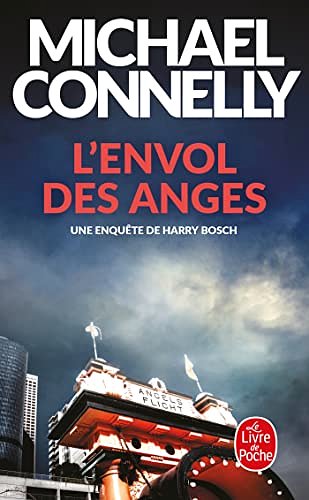 Cover Art for 9782253162513, L'envol des anges by Michael Connelly