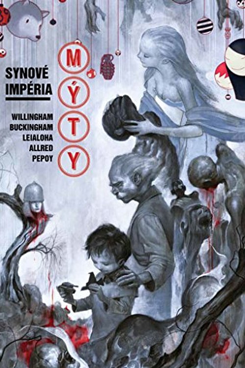 Cover Art for 9788074493799, Mýty Synové impéria: 9 (2016) by Bill Willingham