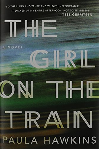 Cover Art for 9781784161101, The Girl on the Train by Paula Hawkins