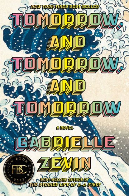 Cover Art for 9780593466490, Tomorrow, and Tomorrow, and Tomorrow by Gabrielle Zevin