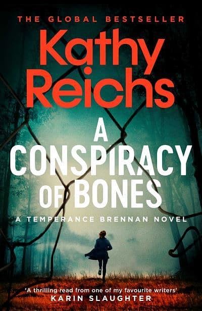 Cover Art for 9781471188848, A Conspiracy of Bones by Kathy Reichs