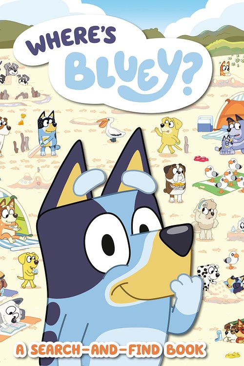 Cover Art for 9780593385692, Where's Bluey?: A Search-And-Find Book by Penguin Young Readers Licenses