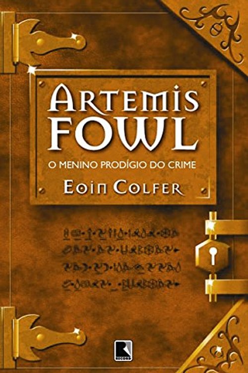 Cover Art for 9788501060884, Artemis Fowl. O Menino Prodígio Do Crime - Volume 1 (Em Portuguese do Brasil) by Eoin Colfer