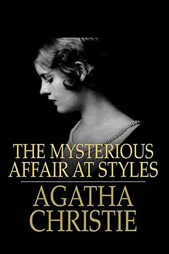 Cover Art for 9798642511787, The Mysterious Affair at Styles by Agatha Christie