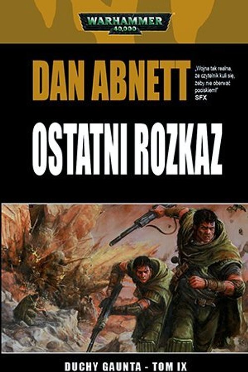 Cover Art for 9788361656531, Ostatni rozkaz by Dan Abnett