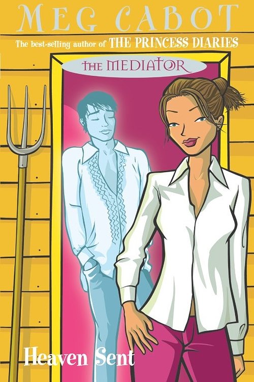 Cover Art for 9781743033548, Heaven Sent: The Mediator 6 by Meg Cabot