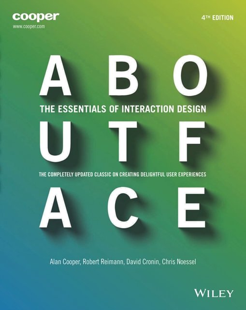 Cover Art for 9781118766576, About Face by Alan Cooper, Robert Reimann, David Cronin, Christopher Noessel