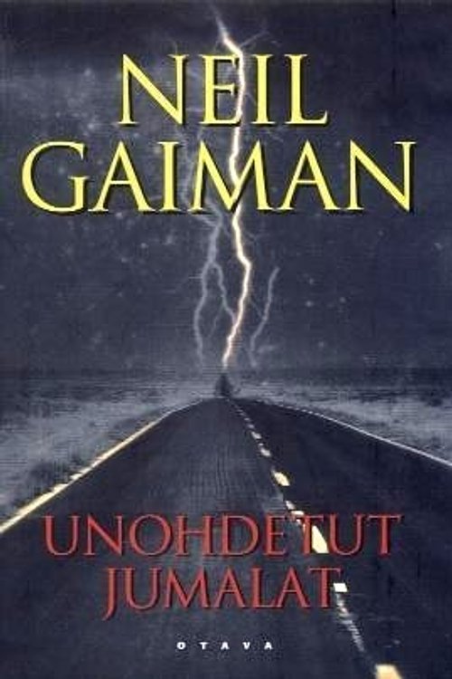Cover Art for 9789511180555, Unohdetut jumalat by Neil Gaiman, Neil Gaiman, Mika Kivimäki