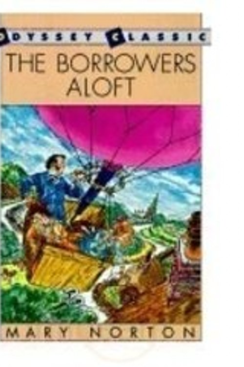 Cover Art for 9780140363463, The Borrowers Aloft by Mary Norton