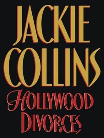 Cover Art for 9780743254045, Hollywood Divorces by Jackie Collins