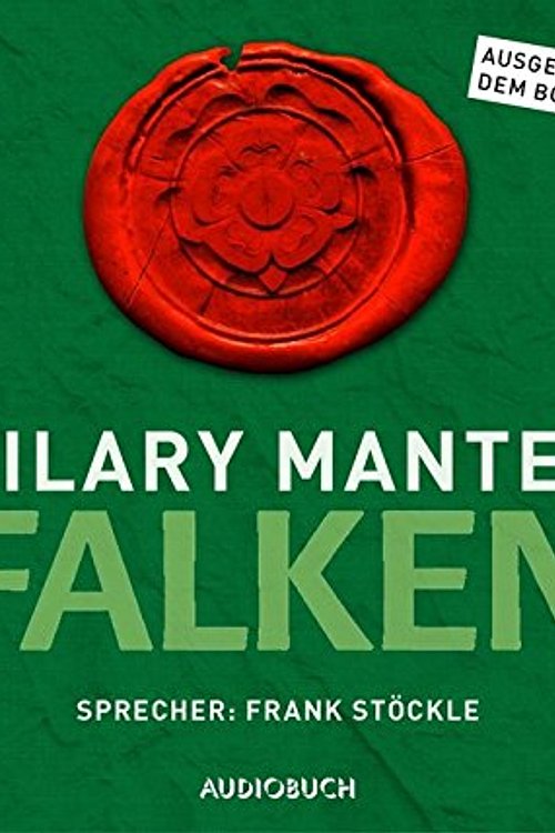 Cover Art for 9783899644869, Falken by Hilary Mantel