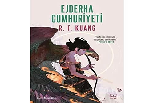 Cover Art for 9786258401622, Ejderha Cumhuriyeti: Haşhaş Savaşı Üçlemesi 2 by R. F. Kuang