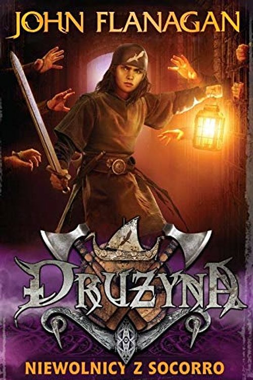 Cover Art for 9788376862491, Druzyna 4. Niewolnicy z Socorro by John Flanagan