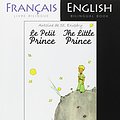 Cover Art for 9780956721594, The Little Prince: A French/English Bilingual Reader by Antoine de Saint-Exupery