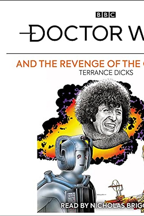 Cover Art for 9781529138580, Doctor Who and the Revenge of the Cybermen: 4th Doctor Novelisation by Terrance Dicks