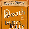 Cover Art for B01E5ERE14, Death at Daisy's Folly by Robin Paige