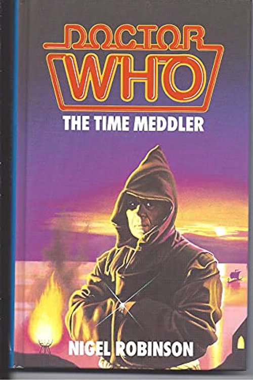 Cover Art for 9780491033374, Doctor Who-The Time Meddler by Nigel Robinson