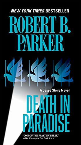 Cover Art for 9781101546376, Death In Paradise by Robert B Parker