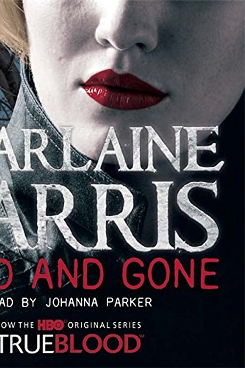 Cover Art for 9781409116141, Dead and Gone by Charlaine Harris