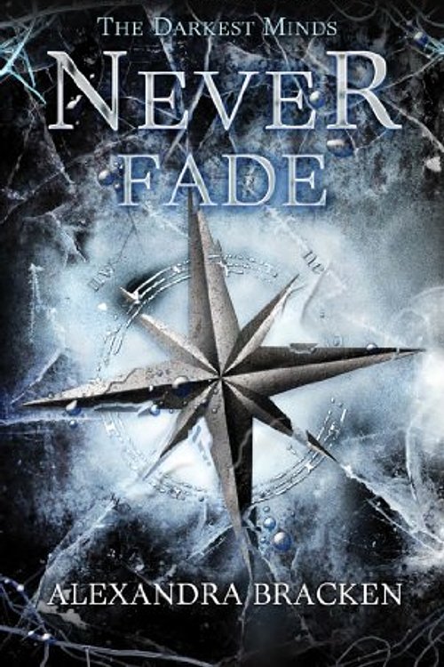Cover Art for 9781469291581, Never Fade by Alexandra Bracken