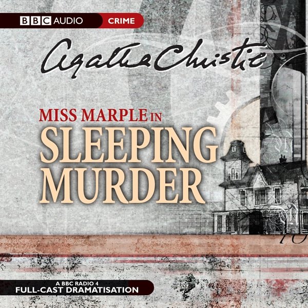 Cover Art for 9781846070396, Sleeping Murder by Agatha Christie