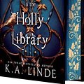 Cover Art for 9781649374073, The Wren in the Holly Library by K A. Linde