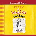 Cover Art for 9781440788239, Diary of a Wimpy Kid: Dog Days (The Diary of a Wimpy Kid series) by Jeff Kinney