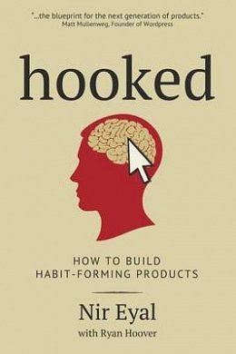 Cover Art for 9781494277536, Hooked: How to Build Habit-Forming Products by Nir Eyal